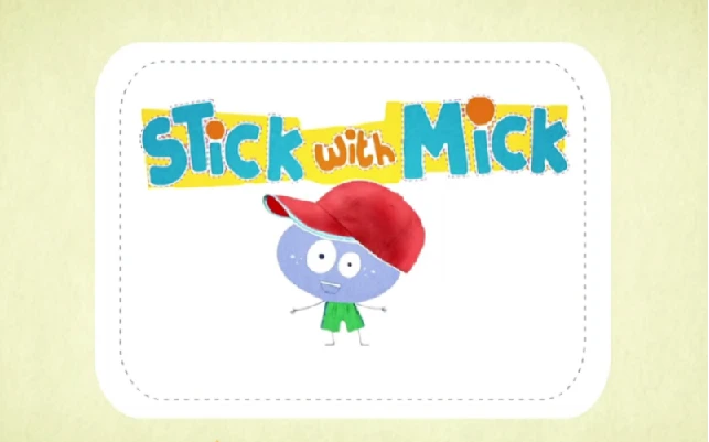 Stick with Mick幼儿英语启蒙动画 、音频全20集